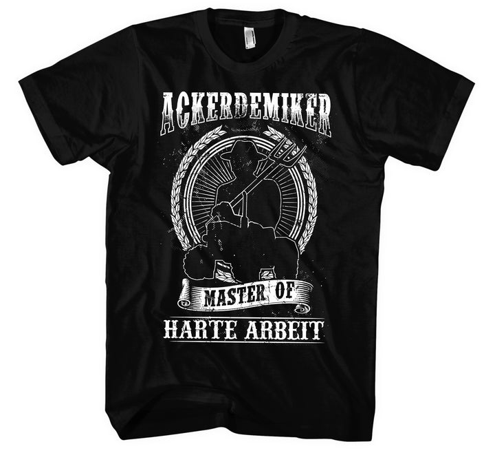 Ackerdemiker T-Shirt | Landwirt Traktor Bauer