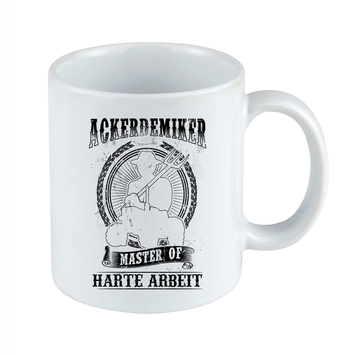 Ackerdemiker Tasse | Kaffeetasse & Kaffeebecher Bauern Arbeit Landwirt Geschenk