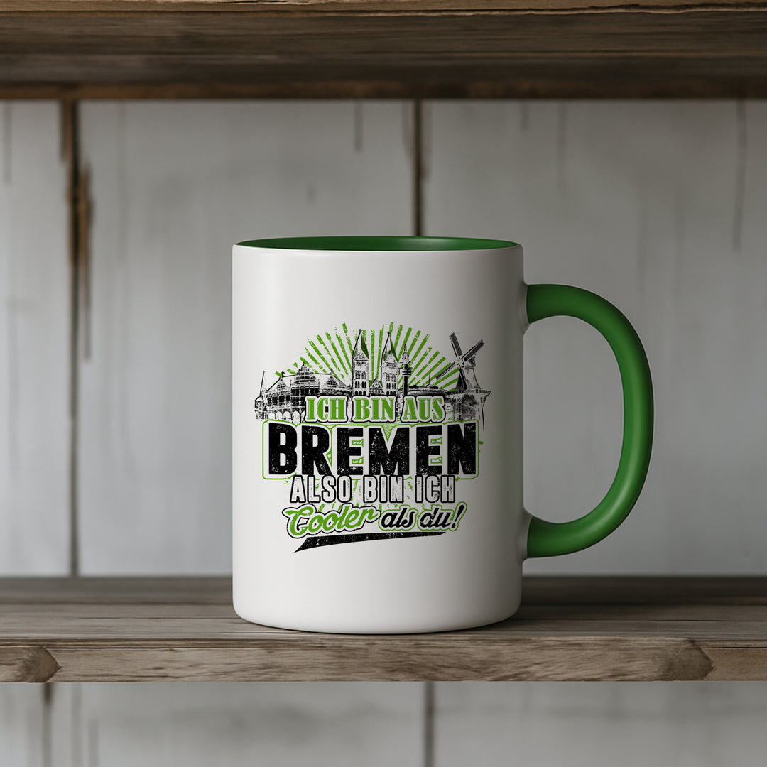 Cooler als du Bremen Tasse | Kaffeetasse Hansestadt Skyline Spruch Kaffeebecher