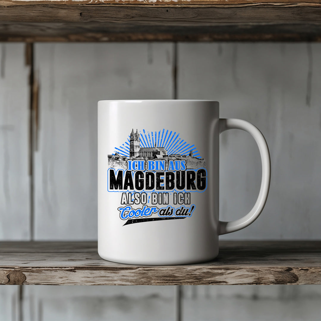 Cooler als du Magdeburg Tasse | Kaffeetasse Ostdeutschland Skyline Spruch Kaffeebecher