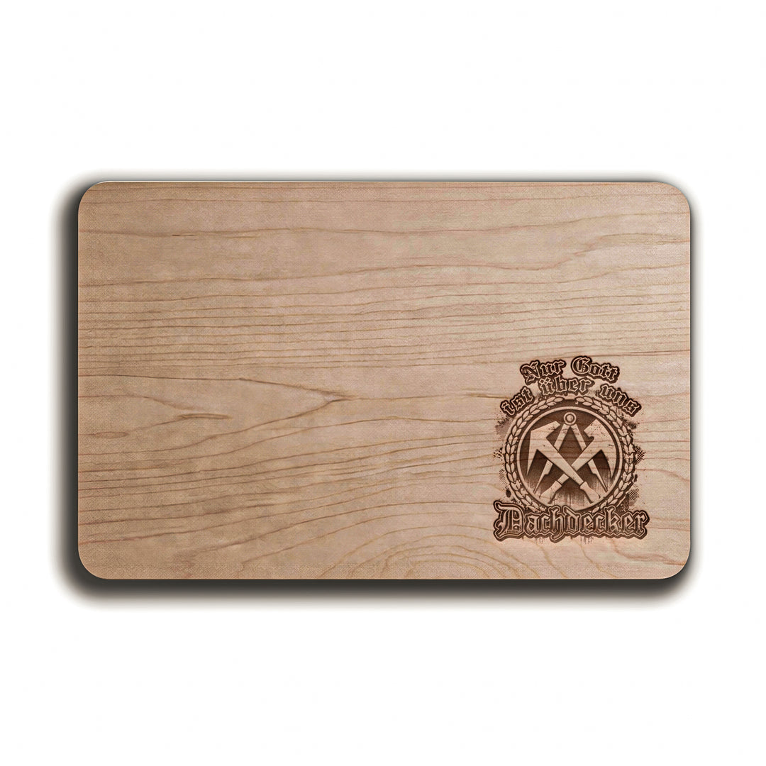 Dachdecker Schneidebrett |  Frühstücksbrettchen mit Gravur Handwerk Holzbrett Küchenbrett | M3