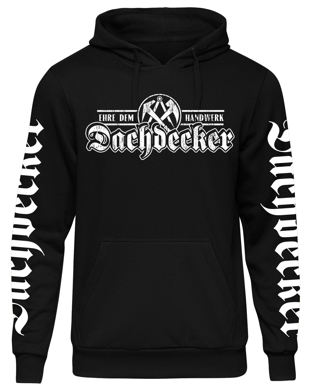 Dachdecker Kapuzenpullover | Zunft Hoodie Handwerk | M7 Ärmeldruck