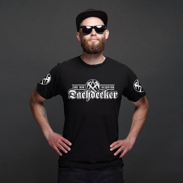 Dachdecker T-Shirt | Handwerk Zunftmotiv Handwerker | M7 Ärmeldruck