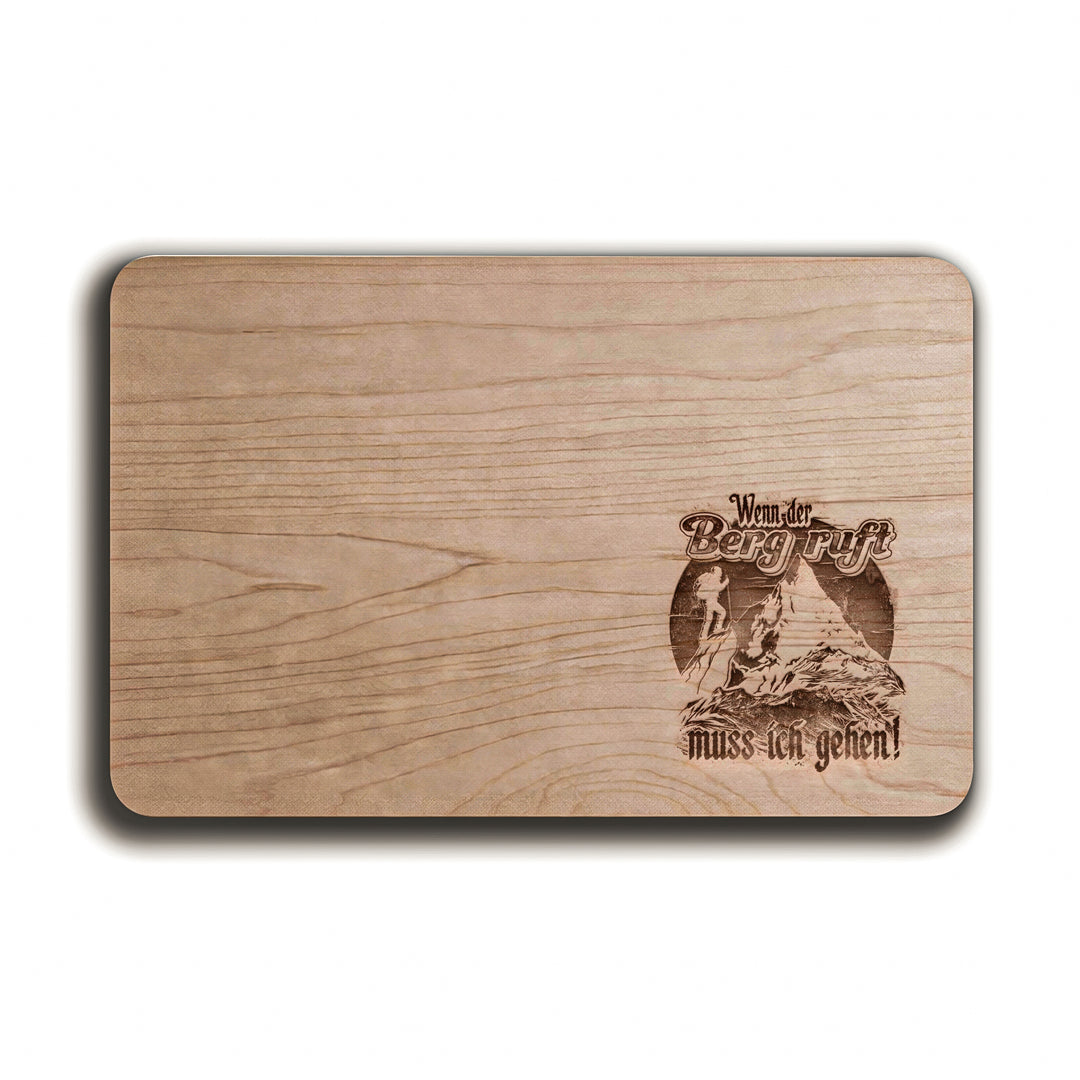 Der Berg ruft Schneidebrett | Frühstücksbrettchen mit Gravur Wander Holzbrett Bergsteiger Küchenbrett
