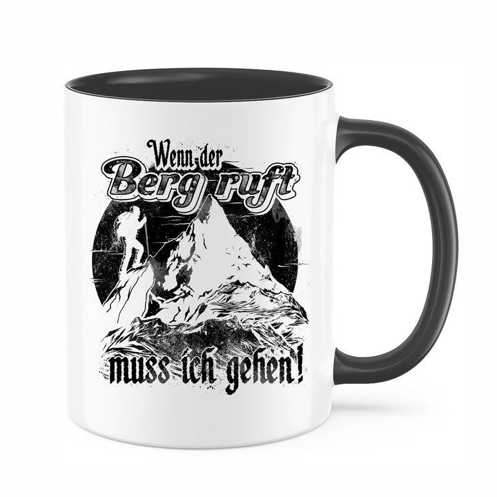 Der Berg ruft Tasse | Outdoor Kaffeetasse Wandern Bergsteiger Spruch Kaffeebecher