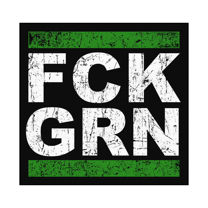 FCK GRN Leinwand | Fuck Grün Bild Politisches Protest Widerstand | M1
