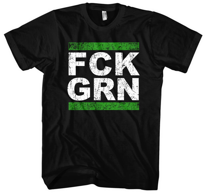 FCK GRN Herren T-Shirt | Anti Grün Fuck Grüne | M1