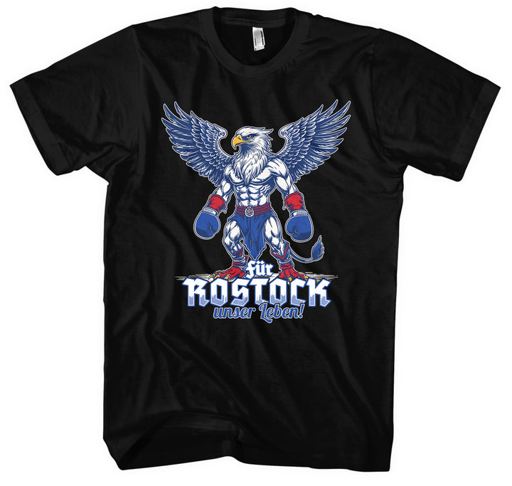 Für Rostock unser Leben T-Shirt | Ostdeutschland