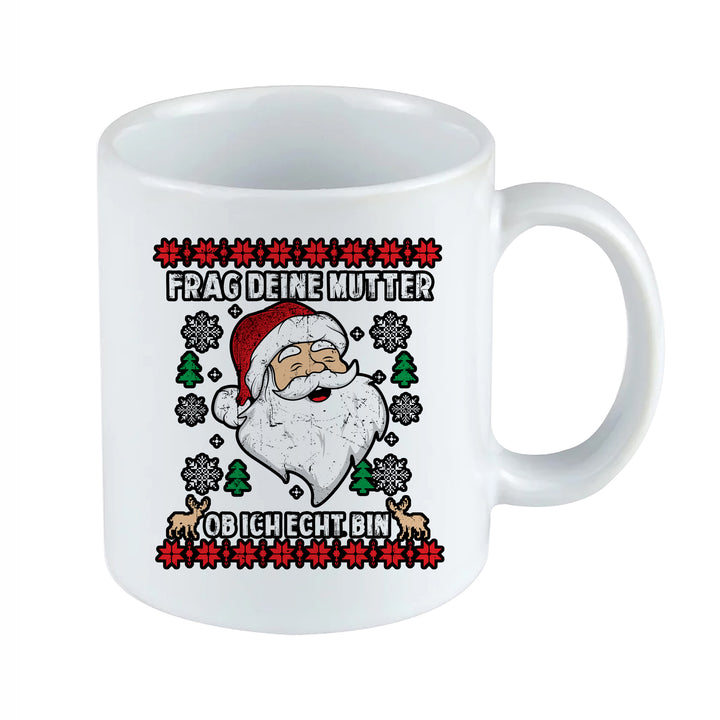 Frag deine Mutter Tasse | Lustige Weihnachtstasse Santa Kaffeebecher Humor Geschenk