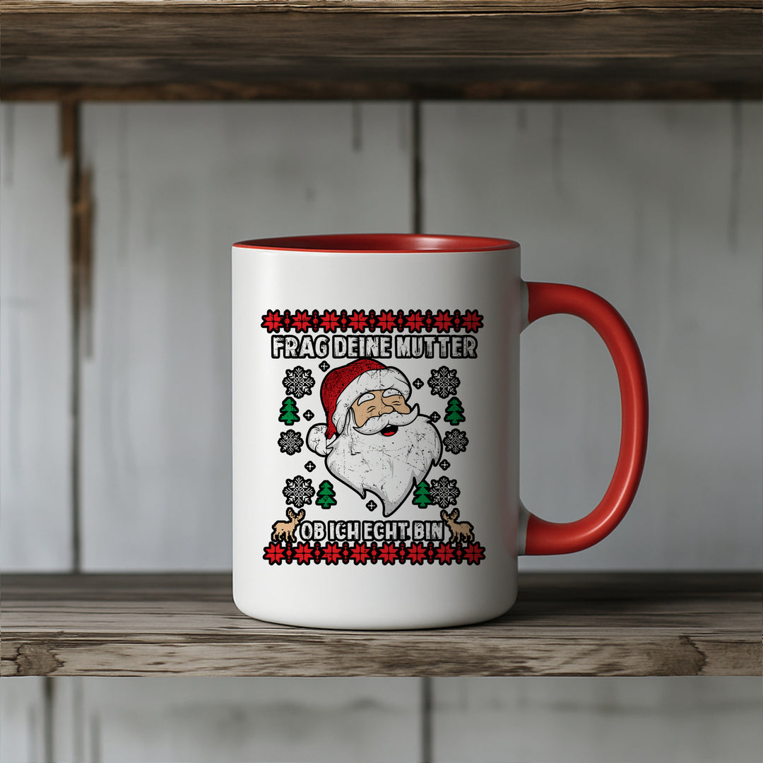Frag deine Mutter Tasse | Lustige Weihnachtstasse Santa Kaffeebecher Humor Geschenk