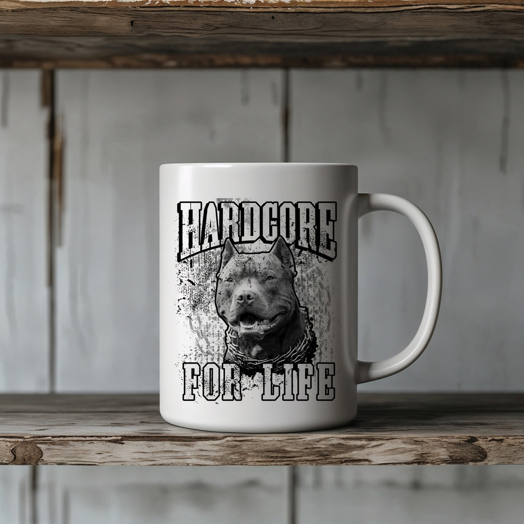 Hardcore for Life Tasse | Kaffeebecher Pitbull Kaffeetasse Hardcore