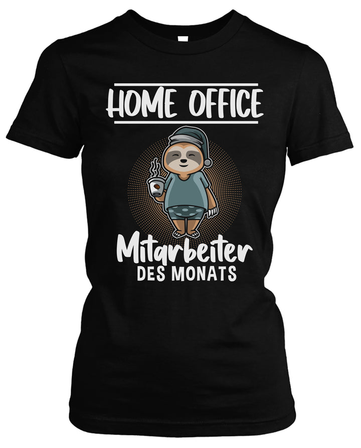 Home Office Damen T-Shirt | Faultier Chillen Kaffee Büro | M1
