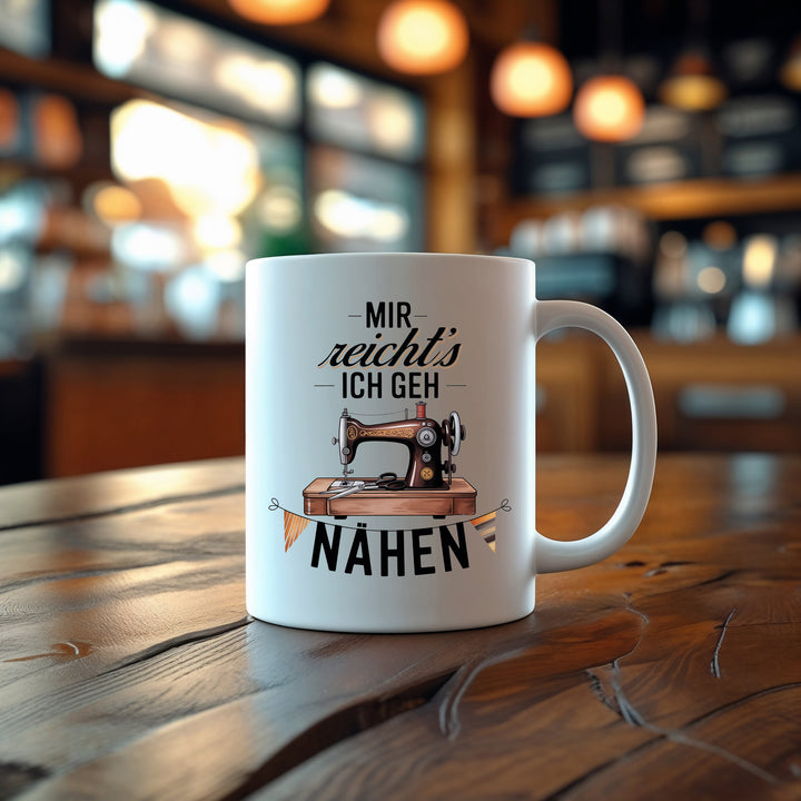 Ich geh Nähen Tasse | Kaffeebecher Nähmaschine Kaffeetasse Geschenk
