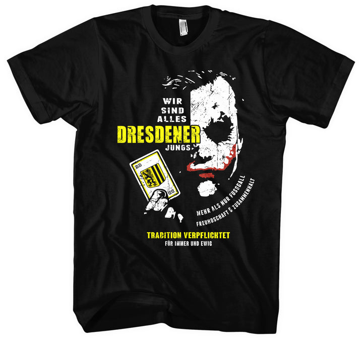 Joker Dresden T-Shirt | Ostdeutschland Dresdener Jungs