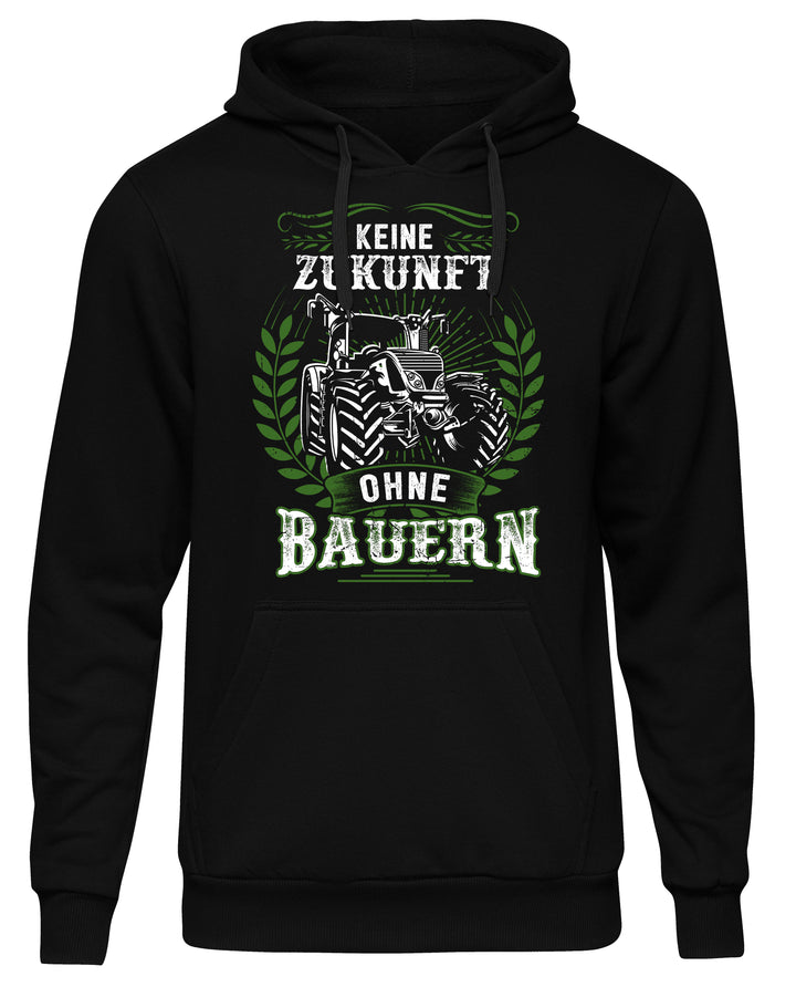 Keine Zunkunft ohne Bauern Kapuzenpullover | Landwirt Traktor