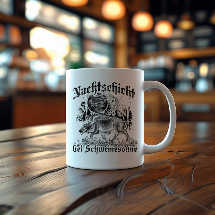 Nachtschicht bei Schweinesonne Tasse | Jäger Kaffeetasse Wildschwein Jagd Geschenk Kaffeebecher