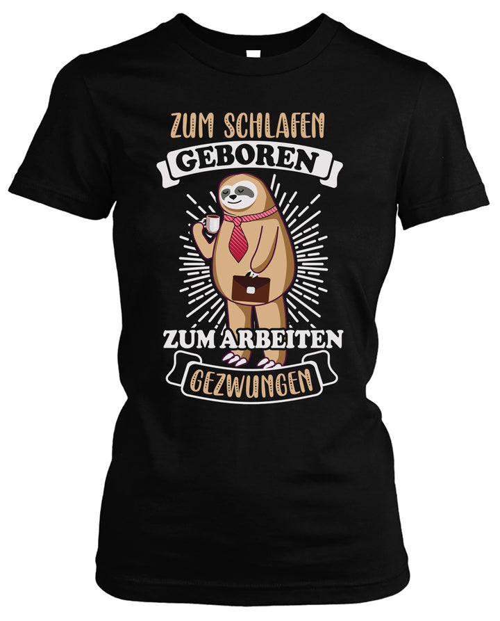 Zum Schlafen geboren Damen T-Shirt | Faultier Chillen Pyjama | M1