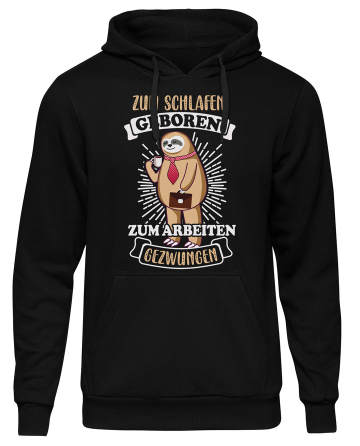 Zum Schlafen geboren Kapuzenpullover| Faultier Chillen Pyjama | M1