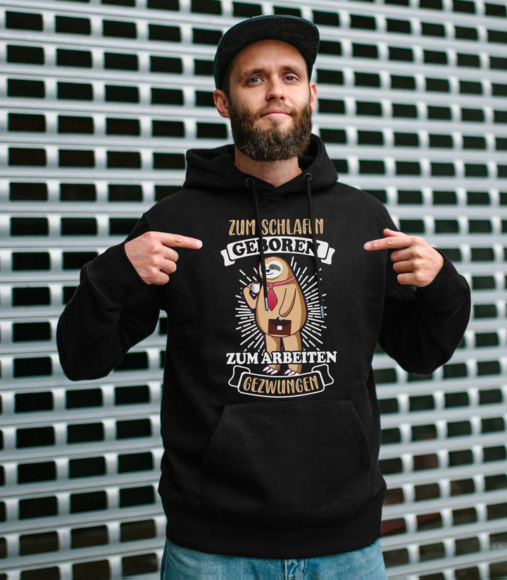 Zum Schlafen geboren Kapuzenpullover| Faultier Chillen Pyjama | M1
