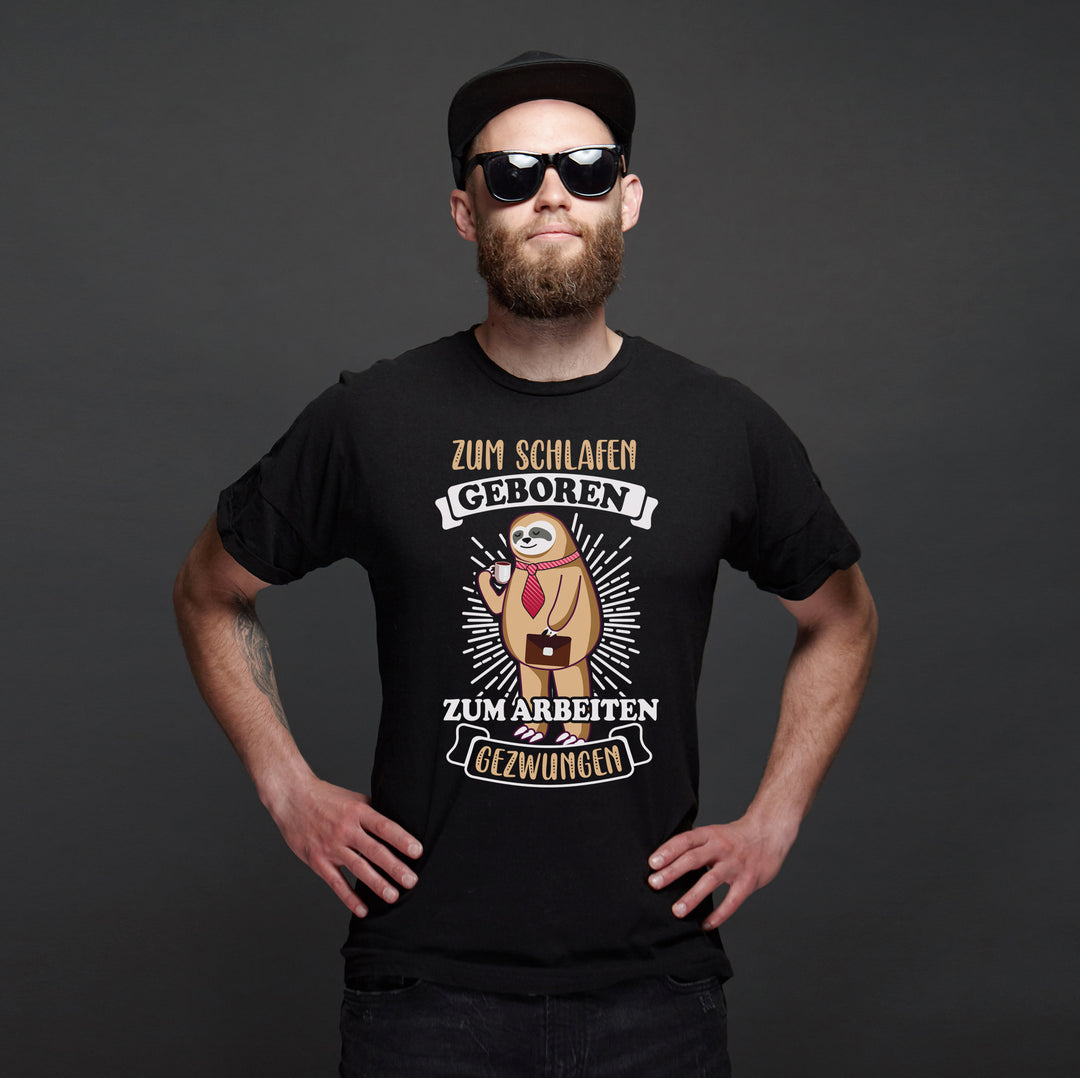 Zum Schlafen geboren T-Shirt | Chillen Kaffee Homeoffice Büro | M1